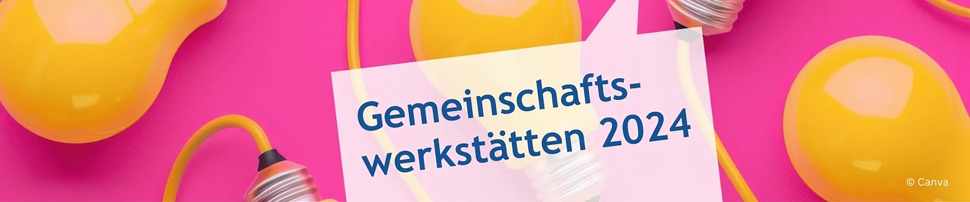 Auf einem pinken Hintergrund schlängeln sich gelbe Glühbirnen und Kabel durch das Bild. Davor ist eine Sprechblase ersichtlich. Auf ihr befindet sich der Einladungstext zu den Gemeinschaftswerkstätten 2024.